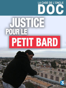 JUSTICE POUR LE PETIT BARD